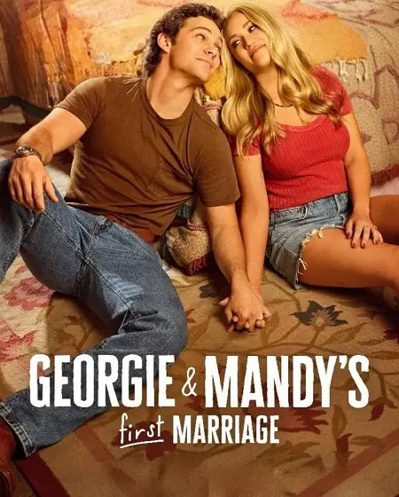 مسلسل Georgie and Mandys First Marriage الموسم الثالث الحلقة 2 مترجمة